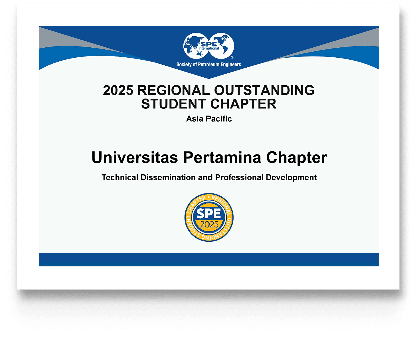 SPE Presidential Award Outstanding Student Chapter - Universitas Pertamina